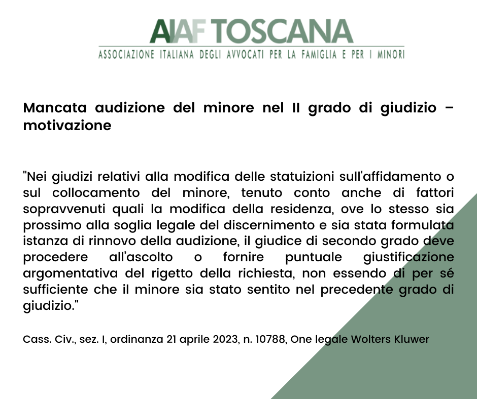 Rassegna giurisprudenziale: Mancata audizione del minore nel II grado di giudizio – motivazione